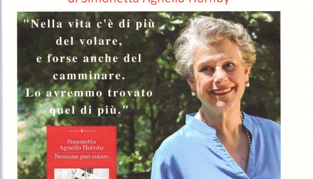 Presentazione del Libro di Simonetta Agnello Hornby, “Nessuno può volare”.