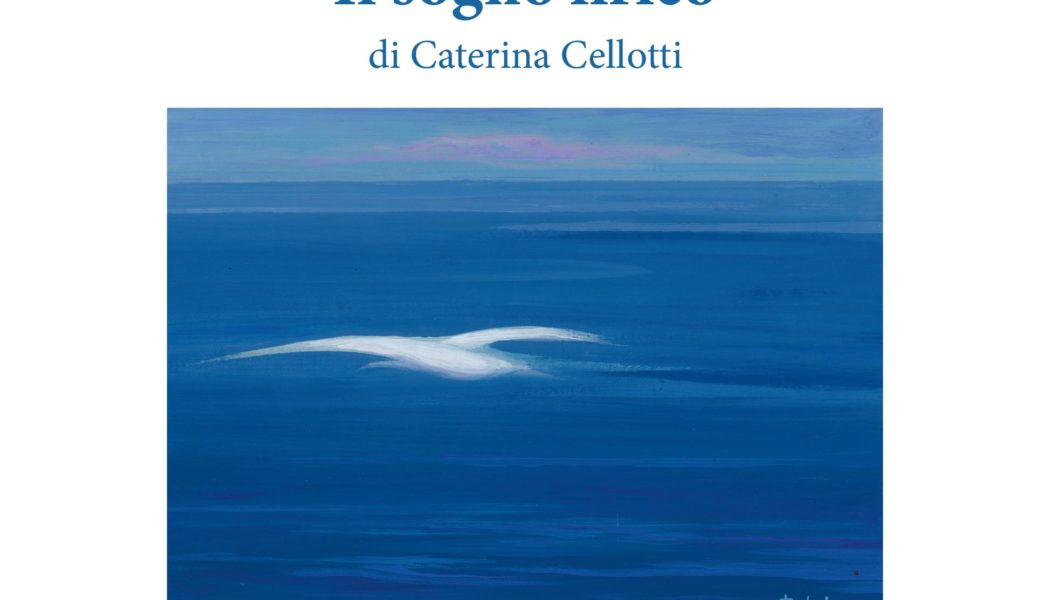 Presentazione del libro di poesie “Il sogno lirico” di Caterina Cellotti